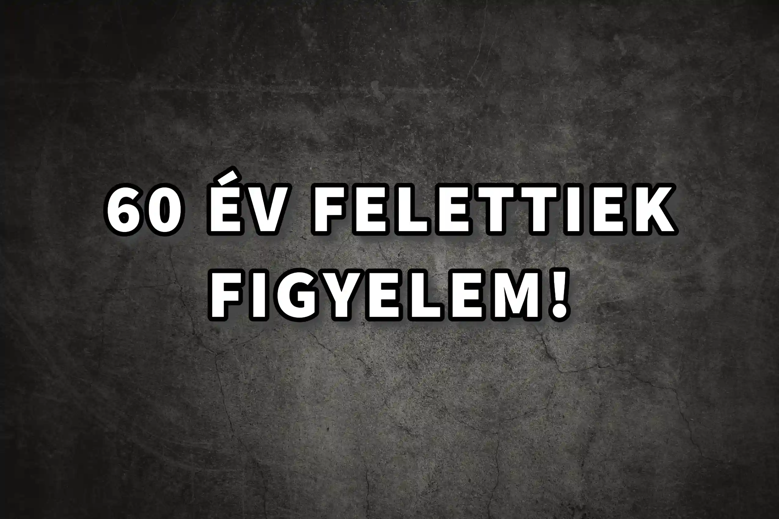 60 év felettiek