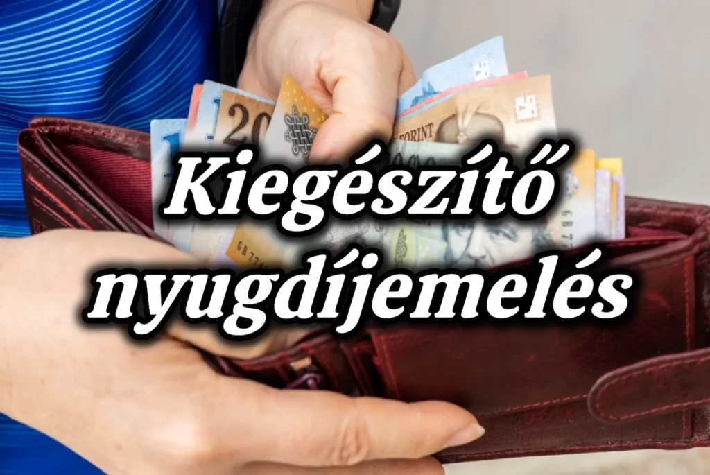 Kiegészítő nyugdíjemelés